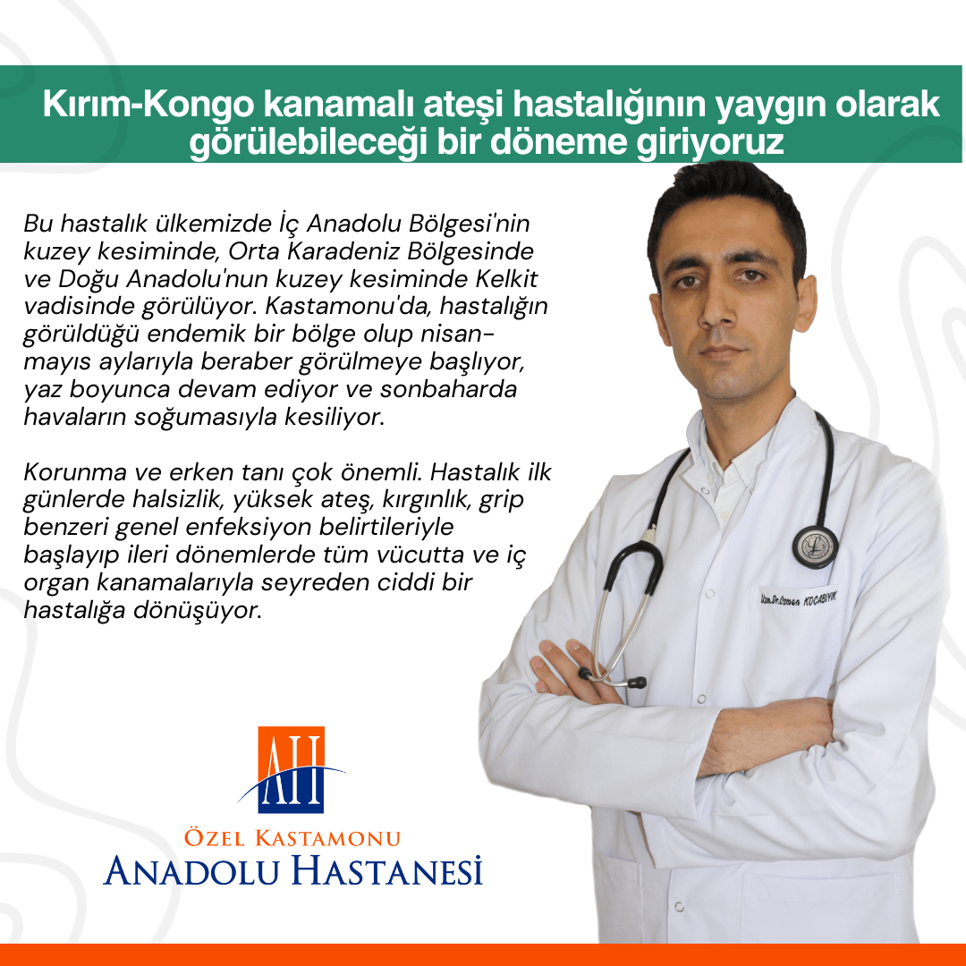 Kırım-Kongo Kanamalı Ateşi Hastalığının Yaygın Olarak Görülebileceği Bir Döneme Giriyoruz